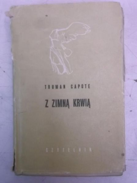 Capote Truman - Z zimną krwią