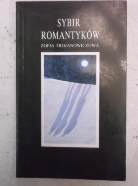 Sybir romantyków
