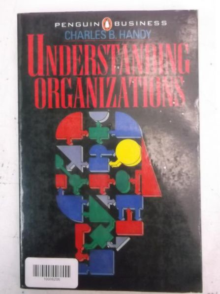 Handy Charles B. - Understanding Organisations