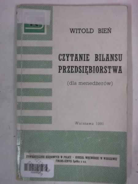 Bień Witold - Czytanie bilansu przedsiębiorstwa (dla menedżerów)