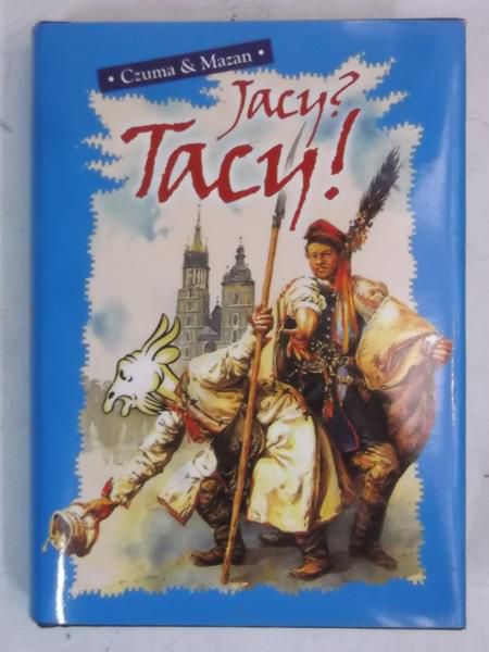 Jacy?  Tacy !