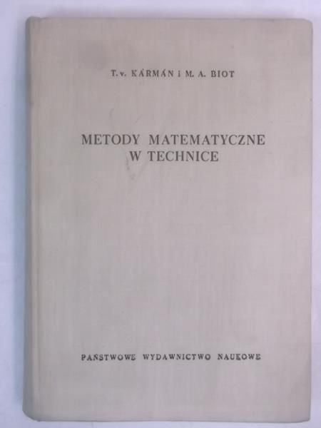 Karman T. -  Metody matematyczne w technice