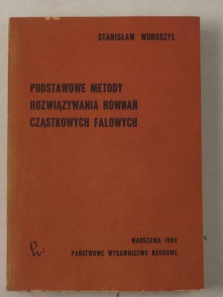 Postawowe metody rozwiązywania równań cząstkowyh falowych