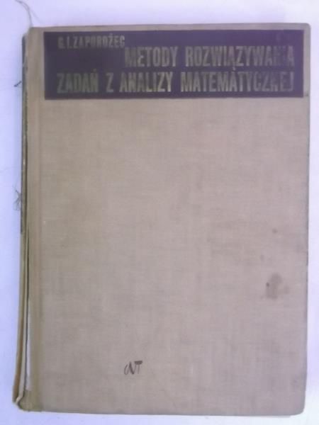 Metody rozwiązywania zadań z analizy matematycznej