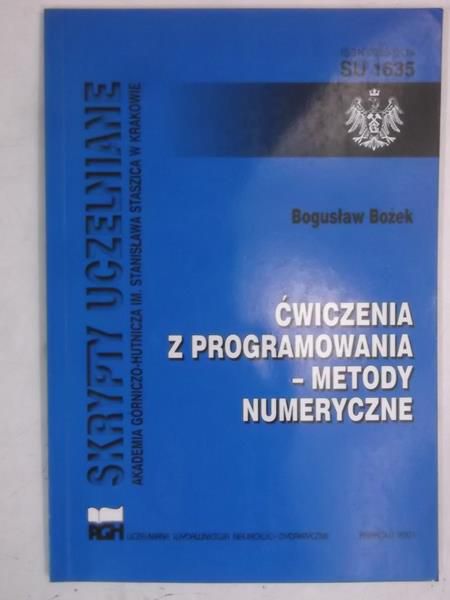 Bożek Bogusław - Ćwiczenia z programowania - metody numeryczne