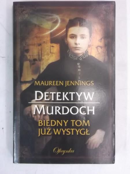 Detektyw Murdoch. Biedny Tom już wystygł