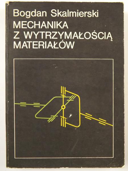 Mechanika z wytrzymałością materiałów