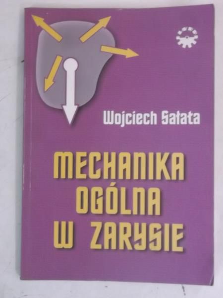 Mechanika ogólna w zarysie