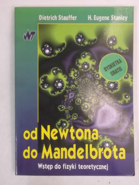 Od Newona do Mandelbrota. Wstęp do fizyki teoretycznej