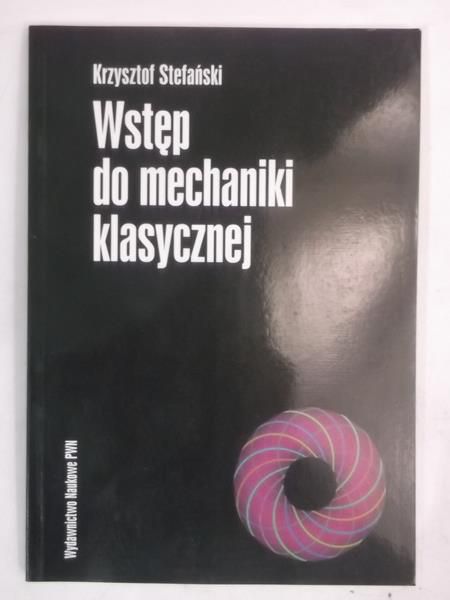 Wstęp do mechaniki klasycznej