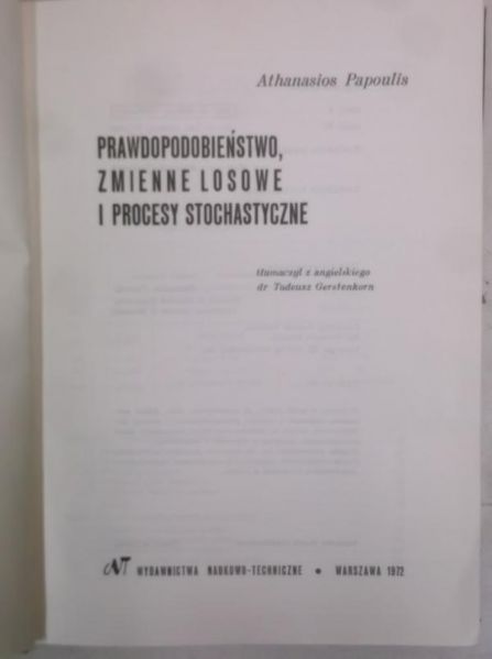 Prawdopodobieństwo, zmienne losowe i procesy stochastyczne