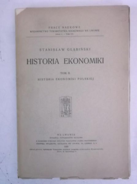 Głąbiński Stanisław - Historia ekonomiki, Tom II, 1939 r.