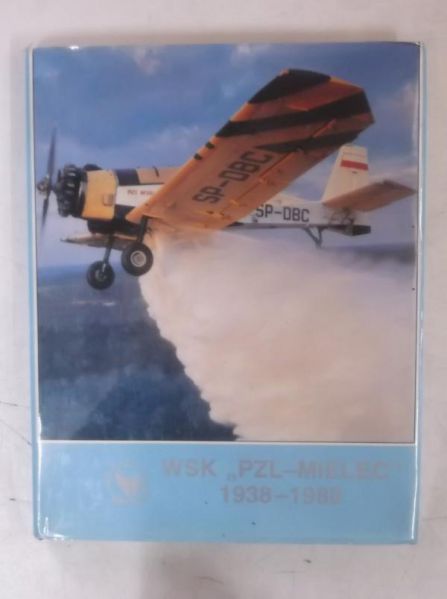 WSK "PZL-Mielec" 1938-1988
