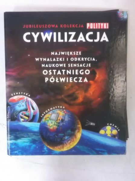 Cywilizacja. Jubileuszowa kolekcja Polityki