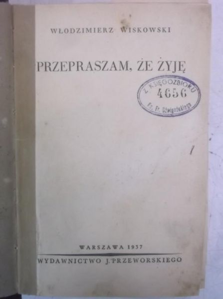 Przepraszam, że żyję, 1937 r.