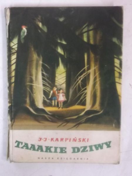 Karpinski J. J. - Taaakie dziwy