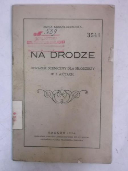 Kossak-Szczucka Zofia - Na drodze, 1926 r.
