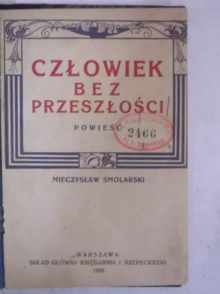 Człowiek bez przeszłości, 1922 r.