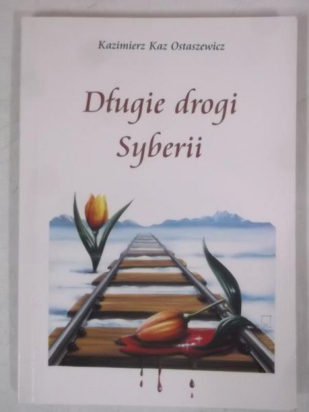 Długie drogi Syberii