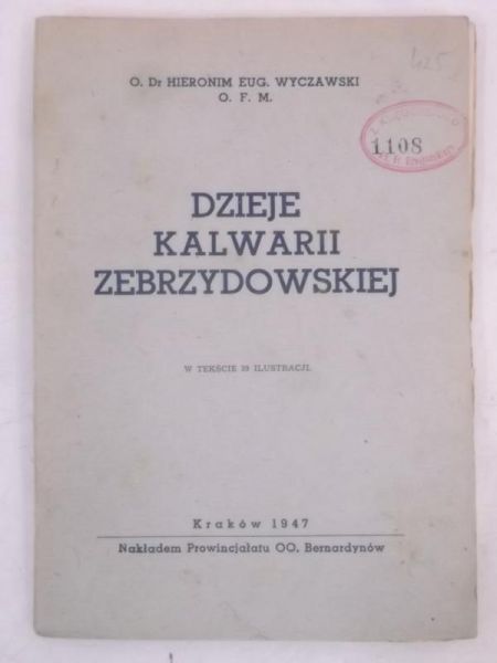 Dzieje Kalwarii Zebrzydowskiej, 1947 r.