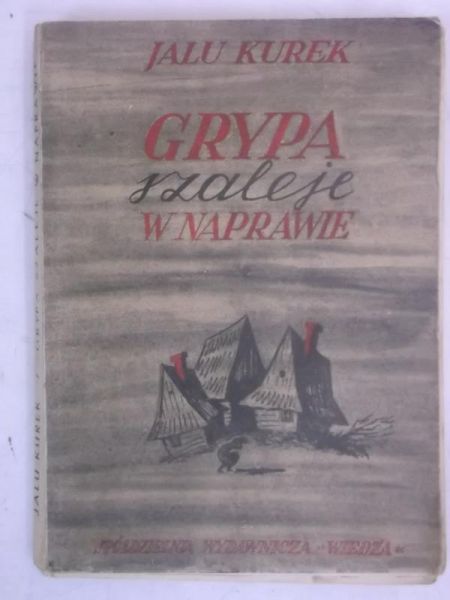 Grupa szaleje w Naprawie, 1947 r.