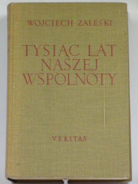 Tysiąc lat naszej wspólnoty