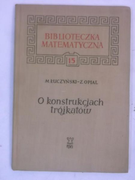 O konstrukcjach trójkątów