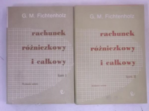 Rachunek różniczkowy i całkowy, tom I-II