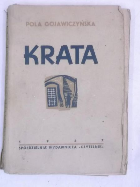 Gojawiczyńska Pola - Krata, 1947 r.