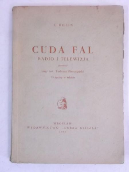 Cuda fal. Radio i telewizja