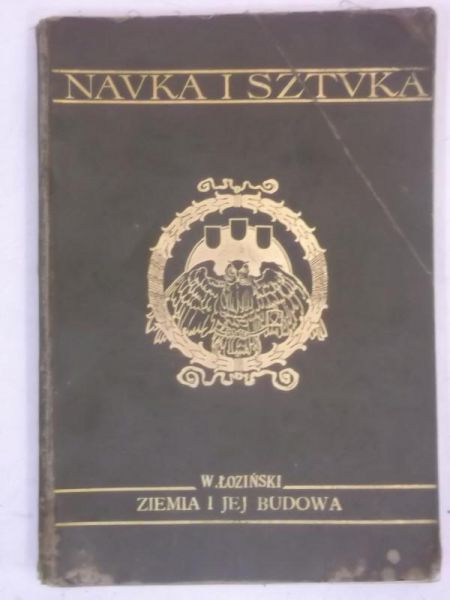 Nauka i sztuka. Ziemia i jej budowa, ok. 1910 r.