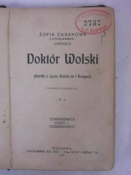 Doktór wolski, 1907 r.