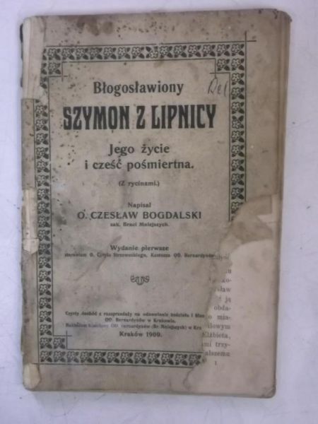 Jego życie i ceść pośmiertna, 1909 r.