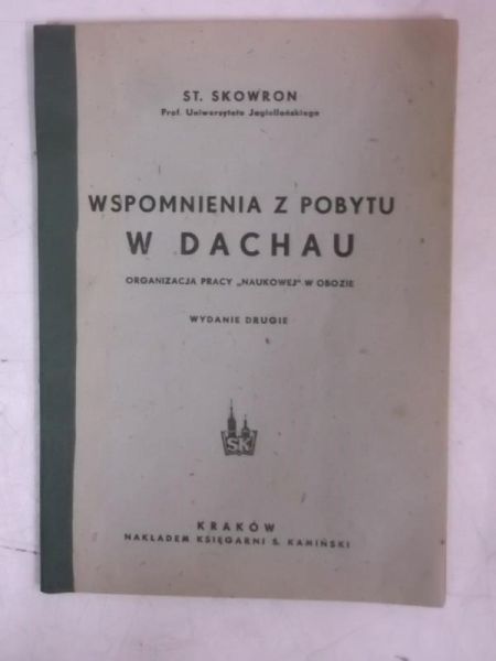 Wspomnienia z pobytu w Dachau, 1946 r.