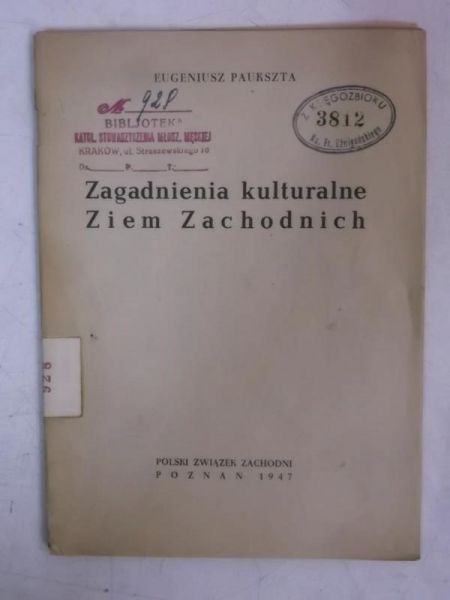 Paukszta Eugeniusz - Zagadnienia kulturalne Ziem Zachodnich, 1947 r.