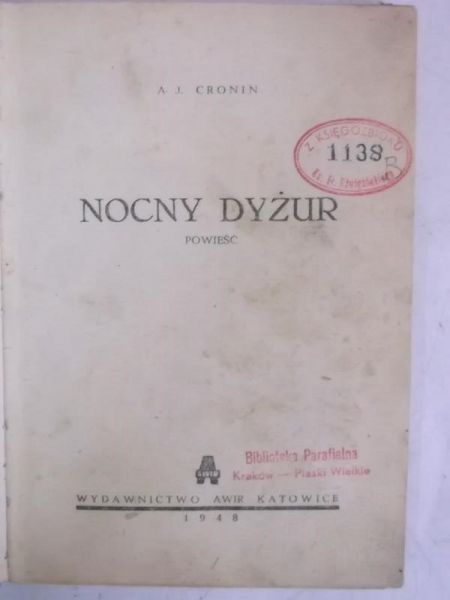 Cronin A. J.  - Nocny dyżur, 1948 r.