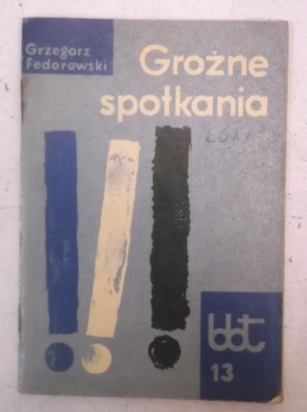 Groźne spotkania