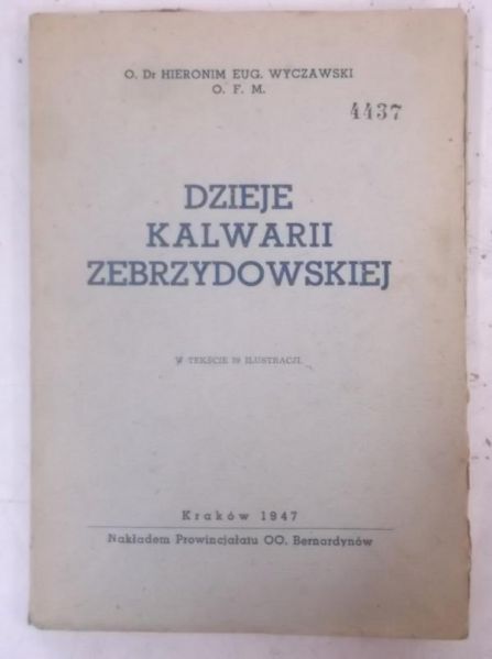 Dzieje Kalwarii Zebrzydowskiej, 1947 r.