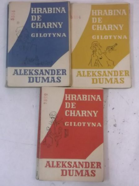 Hrabina de Charny. Gilotyna cz. 2, tomy I-III