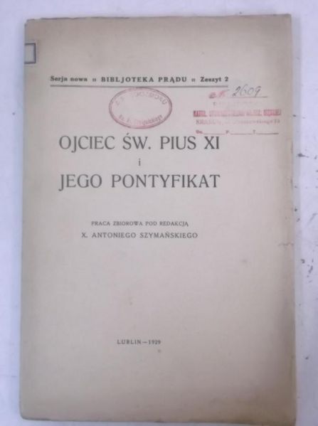 Ojciec Św. Pius XI i jego pontyfikat, 1929 r.