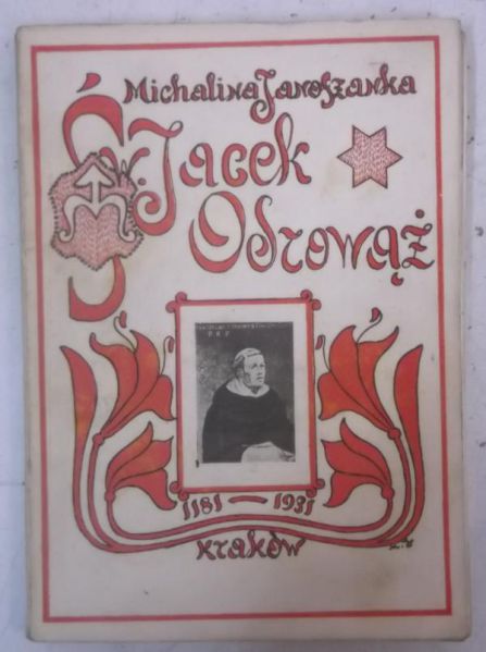 Janoszanka Michalina - Święty Jacek Odrowąż, 1931 r.