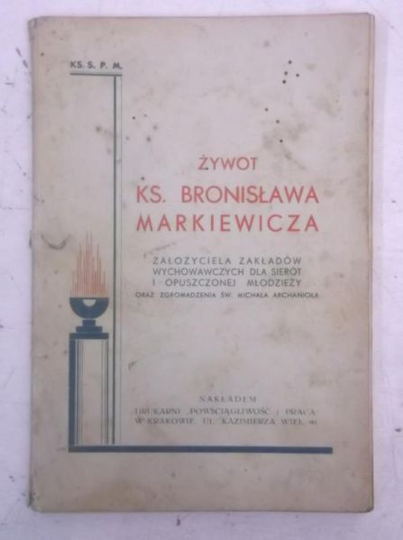 Żywot ks. Bronisława Markiewicza, 1934 r.