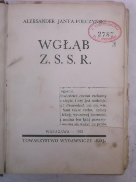 Janta-PołczyńsKi Aleksander - Wgłąb Z. S. S. R, 1933 r.