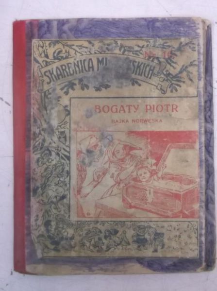 Bogaty Piotr. Bajka norweska, 1931 r.