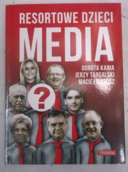 Resortowe dzieci. Media