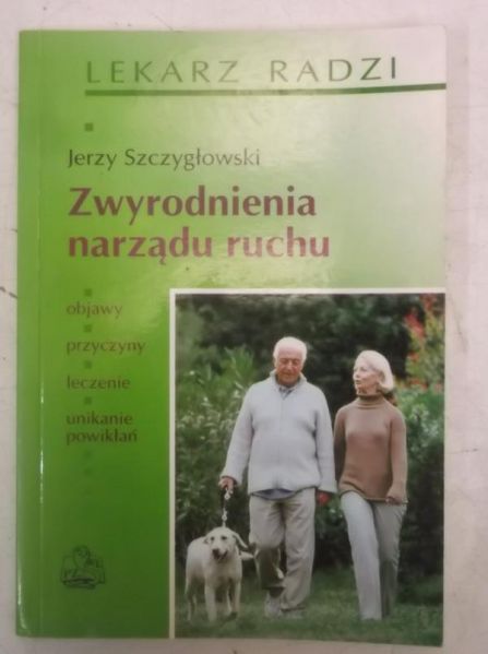 Zwyrodnienia narządu ruchu