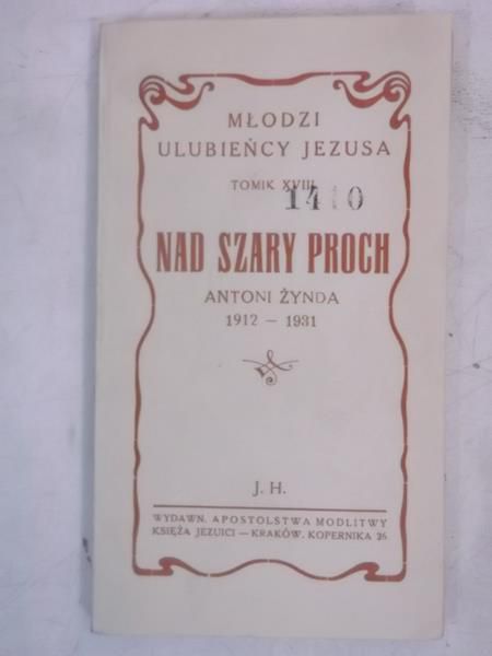 Nad szary proch, 1947 r.