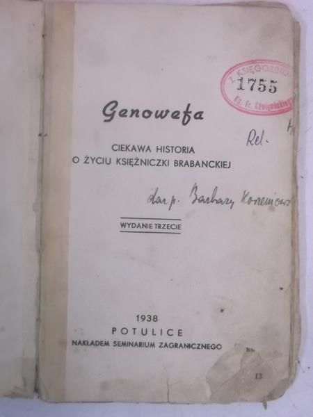 Genowefa. Ciekawa historia o życiu księżniczki Brabanckiej, 1938 r.