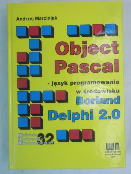 Marciniak Andrzej - Object Pascal