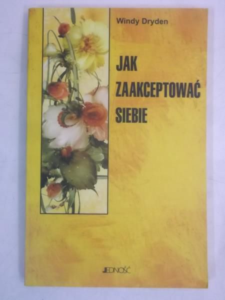 Jak zaakceptować siebie